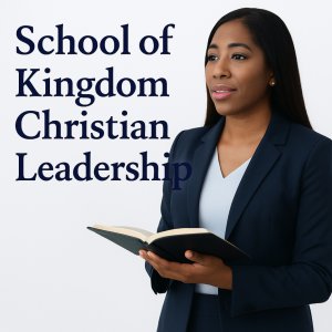 School of Kingdom Christian Leadership Ministry