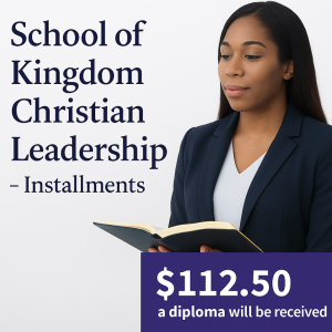 School of Kingdom Christian Leadership Ministry Installments