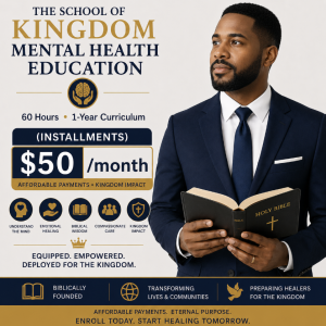 The School of Kingdom Mental Health Installments